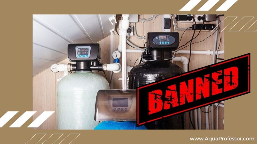 Which States In The U.S. Have Banned Salt Water Softeners and Why