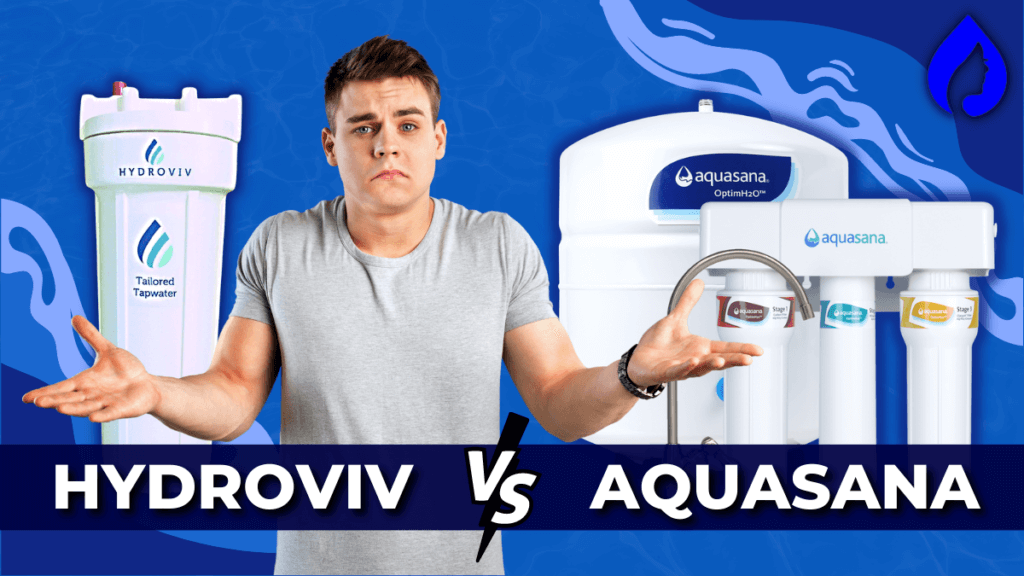 Hydroviv VS Aquasana