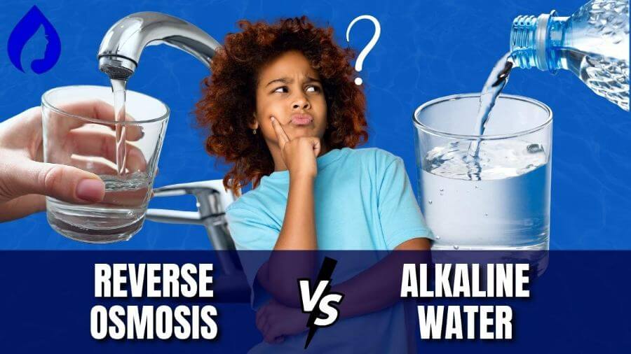 Reverse Osmosis vs Alkaline Water