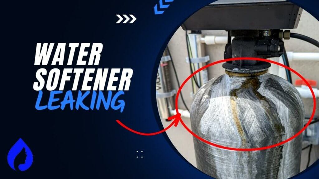 Water Softener Leaking