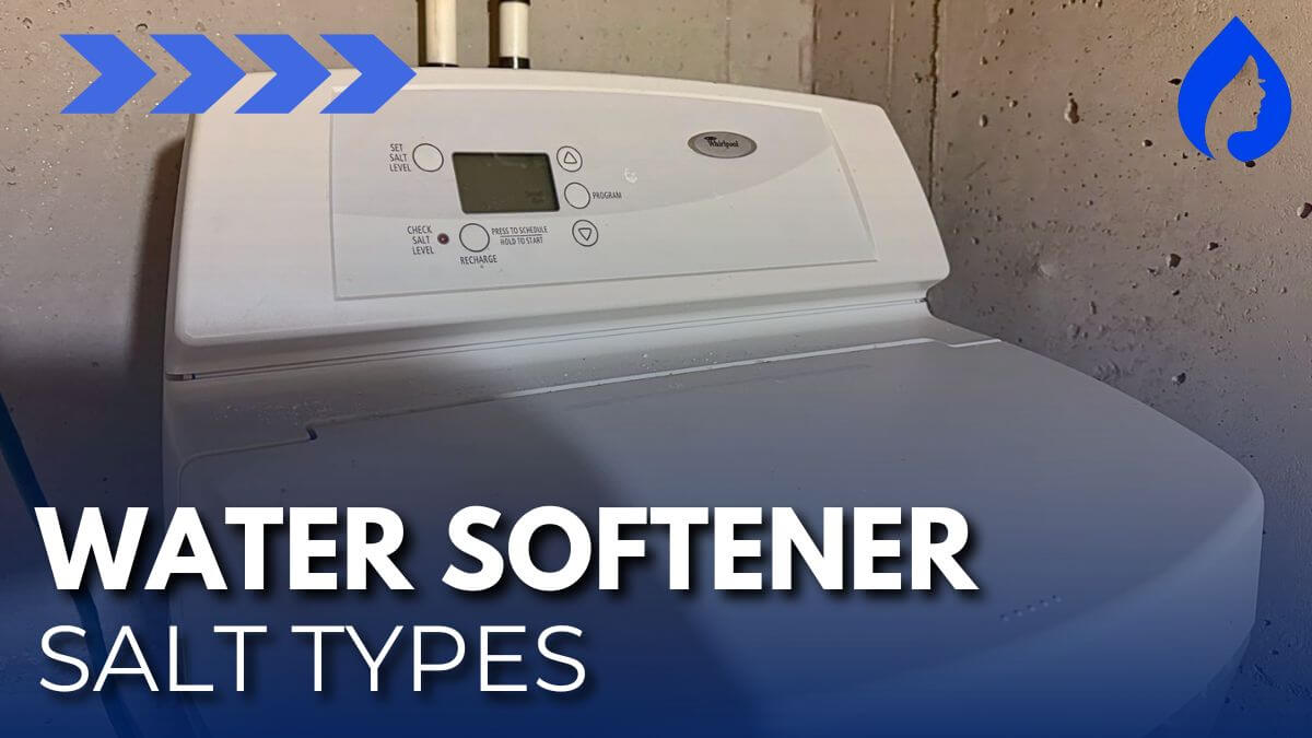 7 Types Of Water Softener Systems (Best Options For Hard Water)